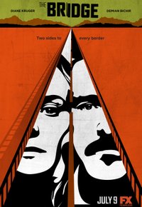 Plakat Filmu The Bridge: Na granicy (2013)